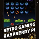 Retro Gaming with Raspberry Pi Free