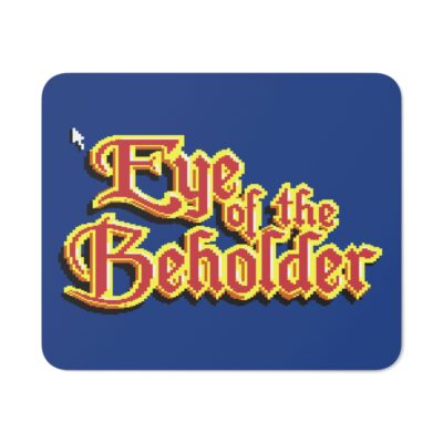 Eye of the Beholder Desk Mouse Pad