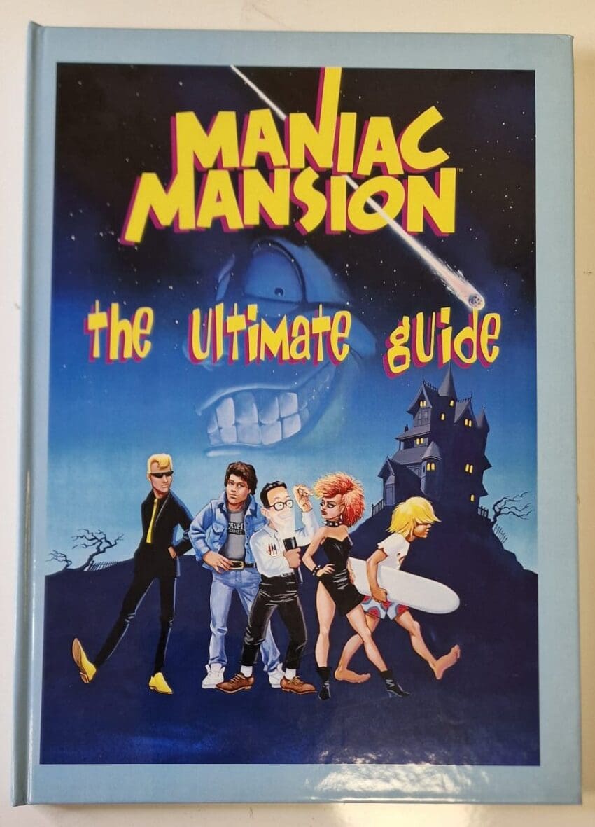 Maniac Mansion : The Ultimate Guide, Physical Book