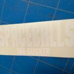 Spaceballs 'the sticker'