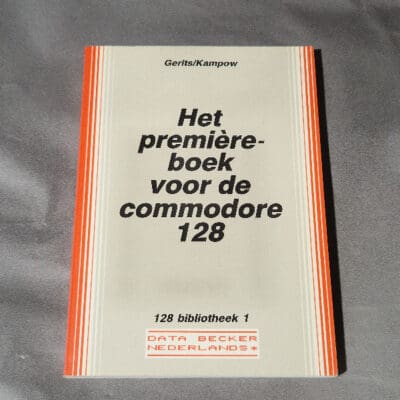 Het première-boek voor de Commodore 128