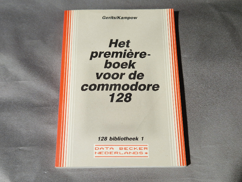 Het première-boek voor de Commodore 128