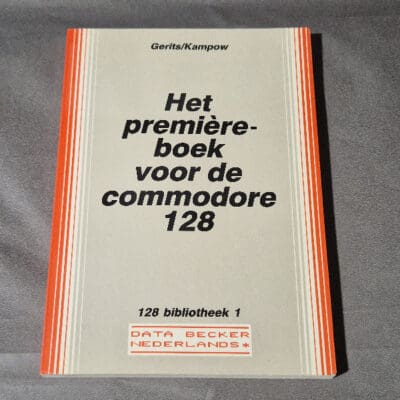Het première-boek voor de Commodore 128