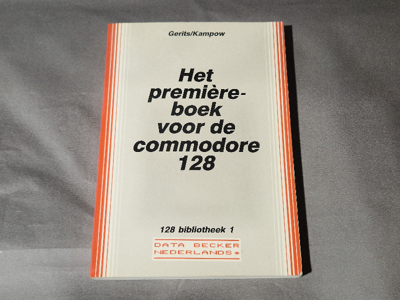 Het première-boek voor de Commodore 128