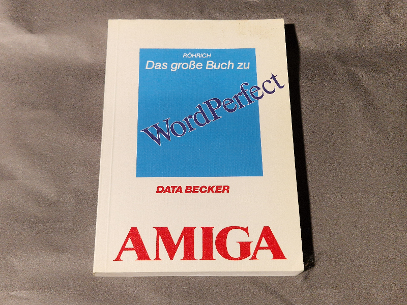 Das große Buch zu WordPerfect