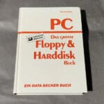 Das Grosse Floppy & Harddisk buck