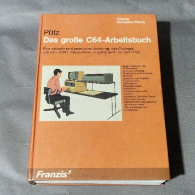 Das Große C64-Arbeitsbuch- Franzis'