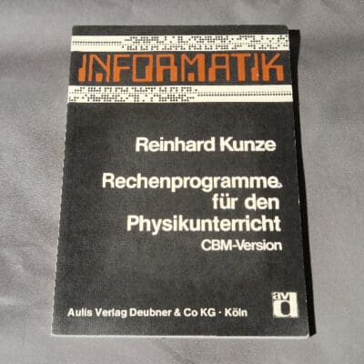 Informatik - Rechenprogramme für den Physikunterricht, CBM-Version