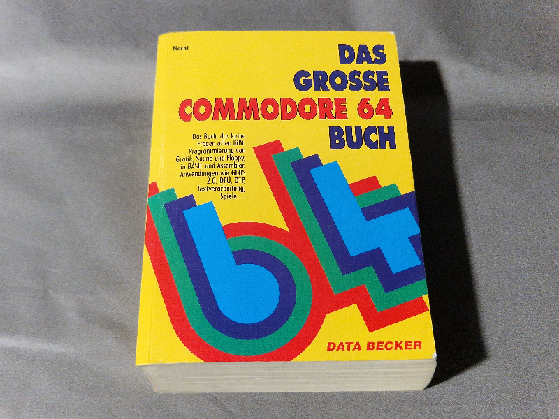 Das Grosse Commodore 64 Buch