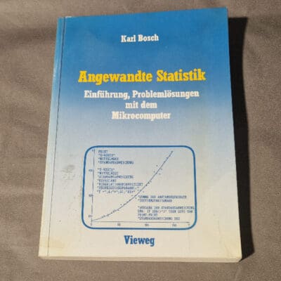 Angewandte Statistik, Einführung, Problemlösungen mit dem Mikrocomputer - Vieweg