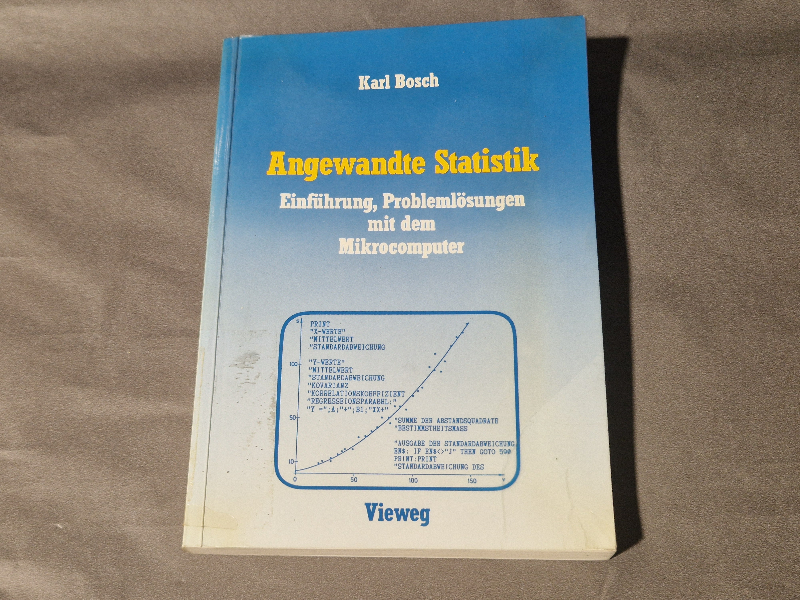 Angewandte Statistik, Einführung, Problemlösungen mit dem Mikrocomputer - Vieweg