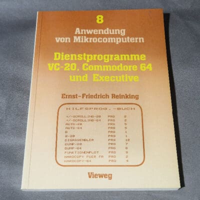 Anwendung von Mikrocomputern - Dienstprogramme VC-20, Commodore 64 und Executive