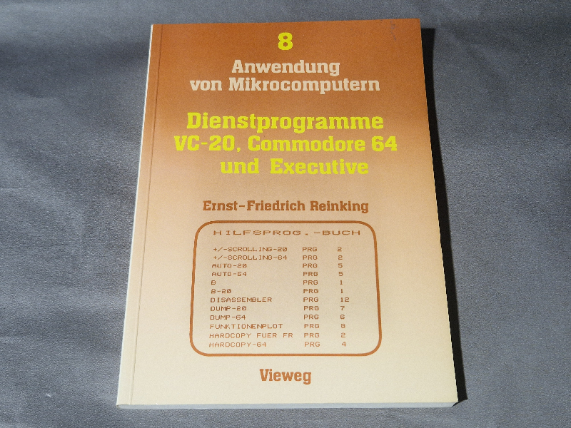 Anwendung von Mikrocomputern - Dienstprogramme VC-20, Commodore 64 und Executive