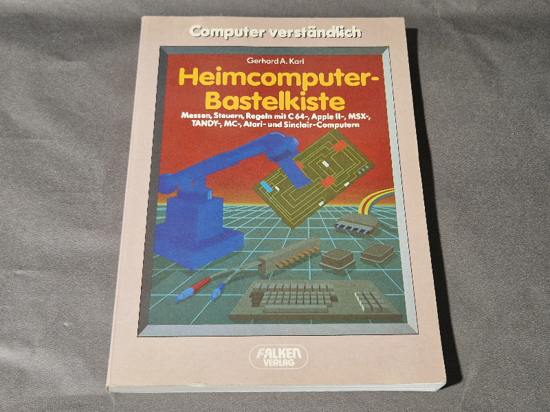 Computer verständlich: Heimcomputer-Bastelkiste - Falken Verlag