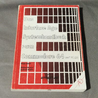 Das Interface Age Systemhandbuch zum Commodore 64