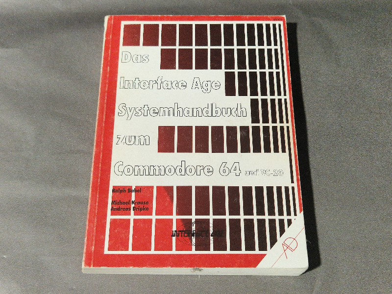 Das Interface Age Systemhandbuch zum Commodore 64