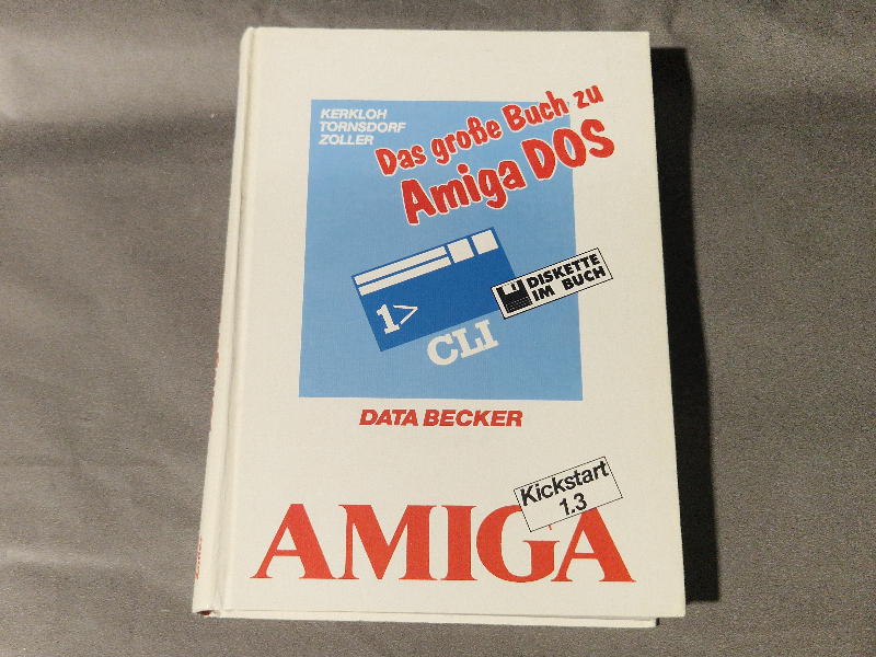 Das große buch zu Amiga DOS - Data Becker