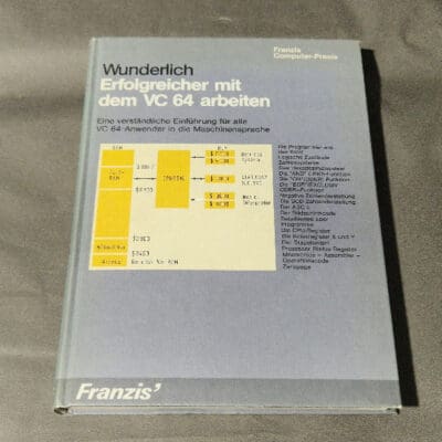 Erfolgreicher mit dem VC 64 arbeiten - Franzis'