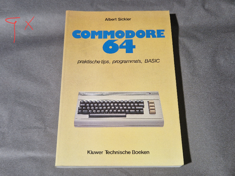 Commodore 64 Praktische tips, programma's, BASIC