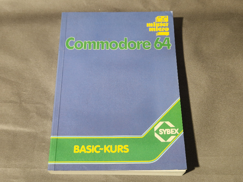 Commodore 64 Basic-Kurs - Sybex