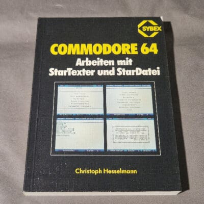 Commodore 64 Arbeiten mit StarTexter und StarDatei - Sybex