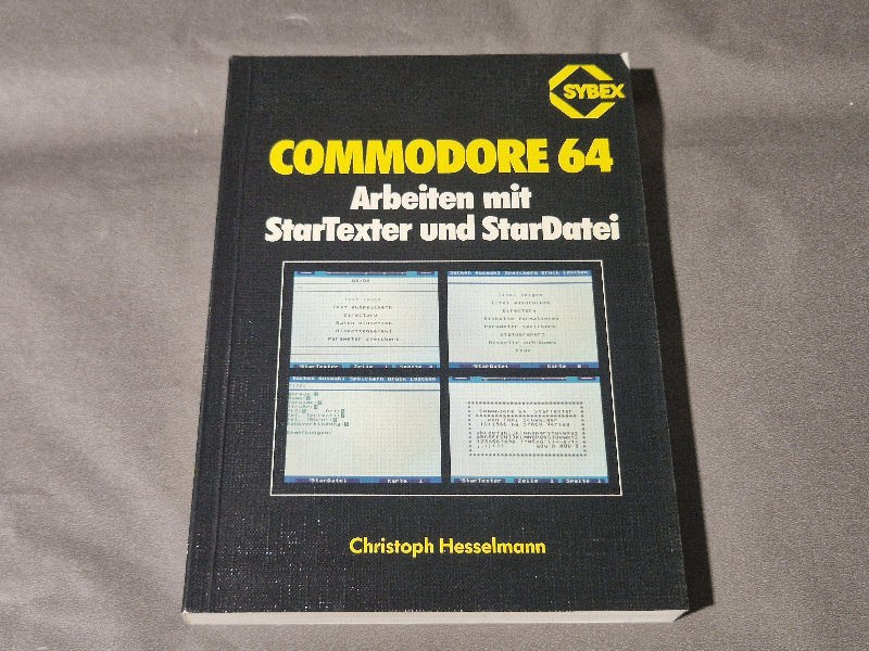 Commodore 64 Arbeiten mit StarTexter und StarDatei - Sybex