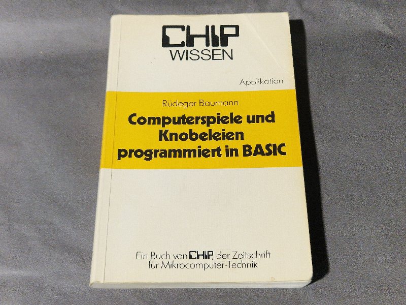 Computerspiele und Knobeleien programmiert in BASIC - CHIP