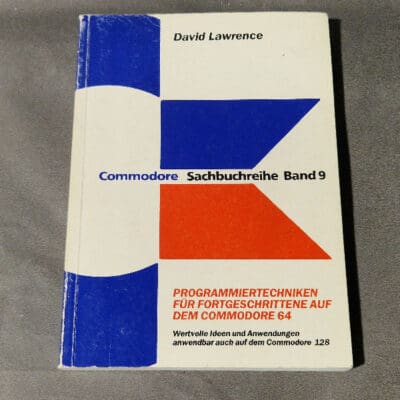 Commodore Sachbuchreihe Band 9, Programmiertechniken für Fortgeschrittene auf dem Commodore 64