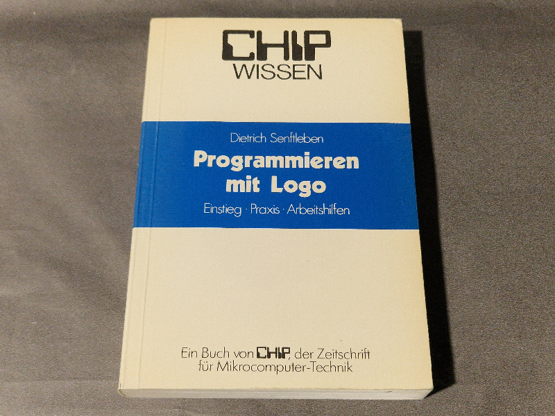 Programmieren mit Logo, Einsteig - Praxis - Arbeitshifen