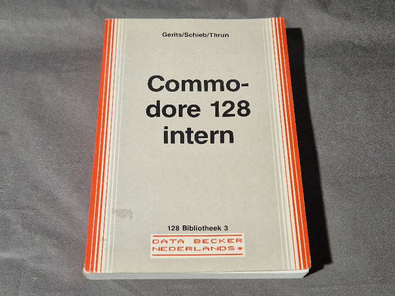 Commodore 128 intern - Data Becker Nederlands