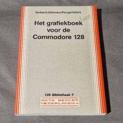 Het grafiekboek voor de Commodore 128 - Data Becker Nederlands