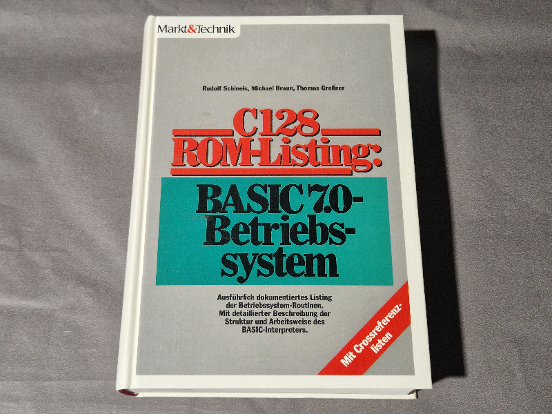 C128 ROM-Listing: BASIC 7.0- Betriebssystem - Markt&Technik