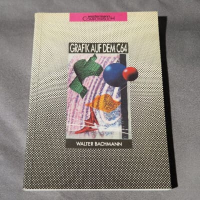 Grafik auf dem C64 - Walter Bachmann