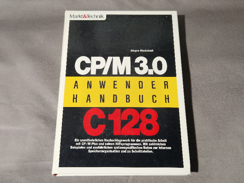 CP/M 3.0 Anwender Handbuch C128 - Markt&Technik