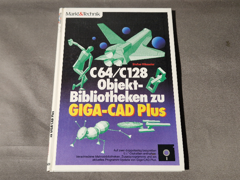 C64/C128 Objekt- Bibliotheken zu GIGA-CAD Plus - Markt&Technik