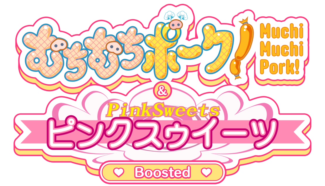 PinkSweets and Muchi Muchi Pork! Ports Confirmed for Modern Systems