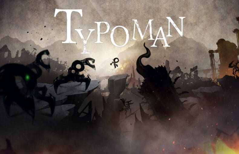 Retro Review: Typoman: ‘Braid’ meets ‘Scrabble’