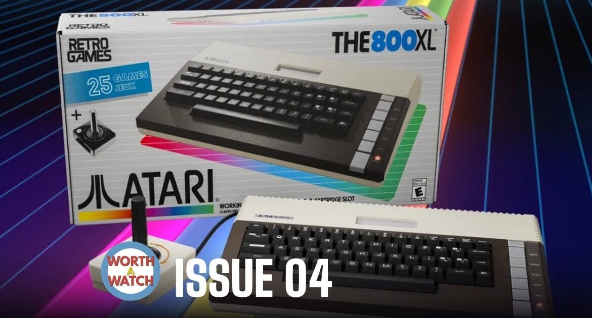 Worth a Watch issue 04